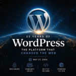 23 Years of WordPress: The Platform That Changed the Web